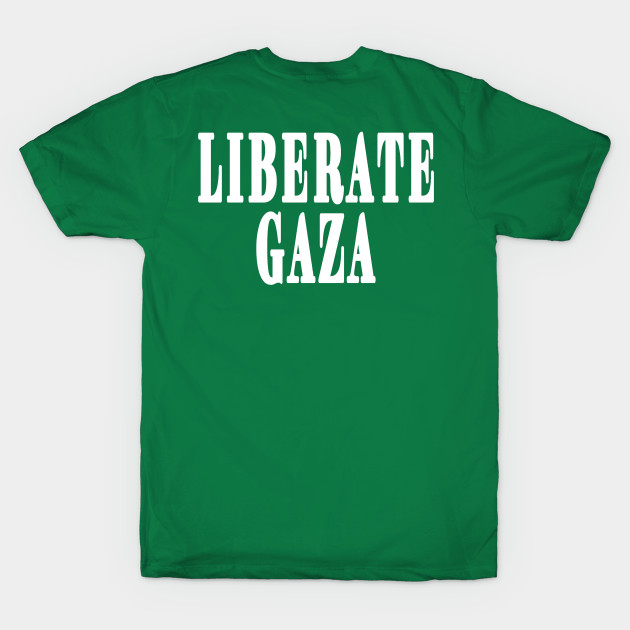 LIBERATE GAZA - White - Back by SubversiveWare